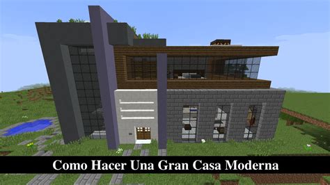 Como Hacer Una Gran Casa Moderna en Minecraft  PT2    YouTube