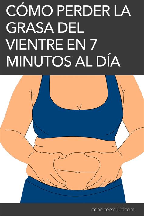 Cómo perder la grasa del vientre en 7 minutos al día ...