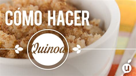 Cómo preparar quinoa | Receta de quinoa | Cómo hacer ...
