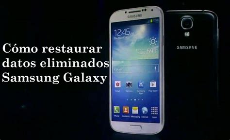 Cómo restaurar datos eliminados de Samsung Galaxy