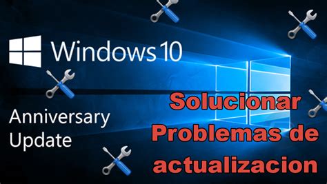 Como solucionar problemas con la actualización a Windows ...