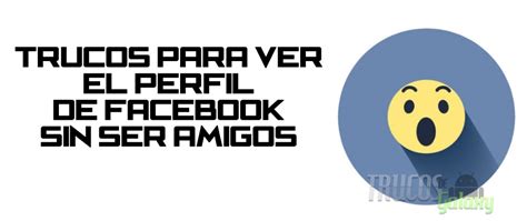 Cómo ver el perfil de Facebook de alguien que no es mi ...