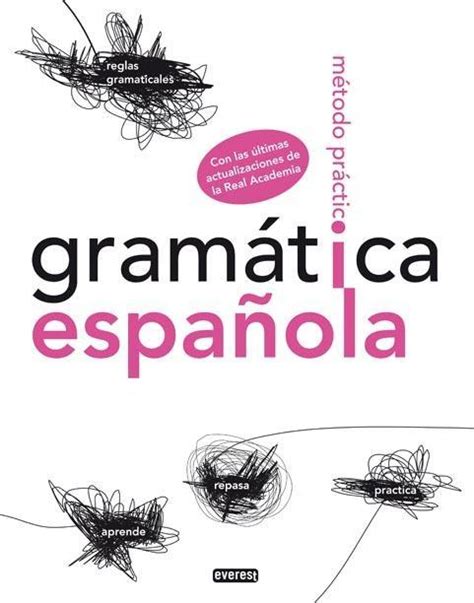Comprar libro GRAMATICA ESPAÑOLA. METODO PRACTICO,REGLAS ...