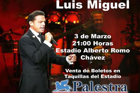 Concierto de Luis Miguel en Aguascalientes Será el 3 de ...