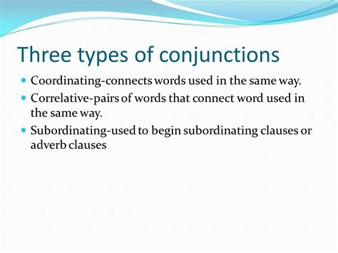 Conjunctions.   ppt download
