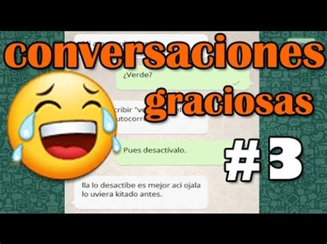 Conversaciones graciosas de WhatsApp #3   YouTube