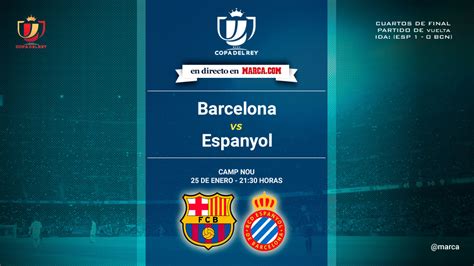 Copa del Rey: Barcelona vs Espanyol: Horario y dónde ver ...