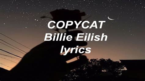 Copycat//Billie Eilish lyrics   YouTube