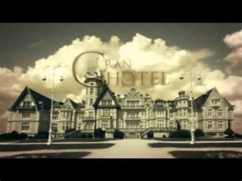Cortinilla Antena 3   Gran Hotel  Temporada 2    YouTube