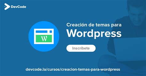 Creación de temas para WordPress | Curso Online