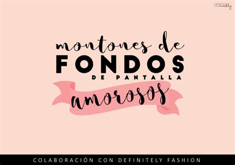 Creative Mindly: FONDOS DE PANTALLA AMOROSOS Y GRATIS