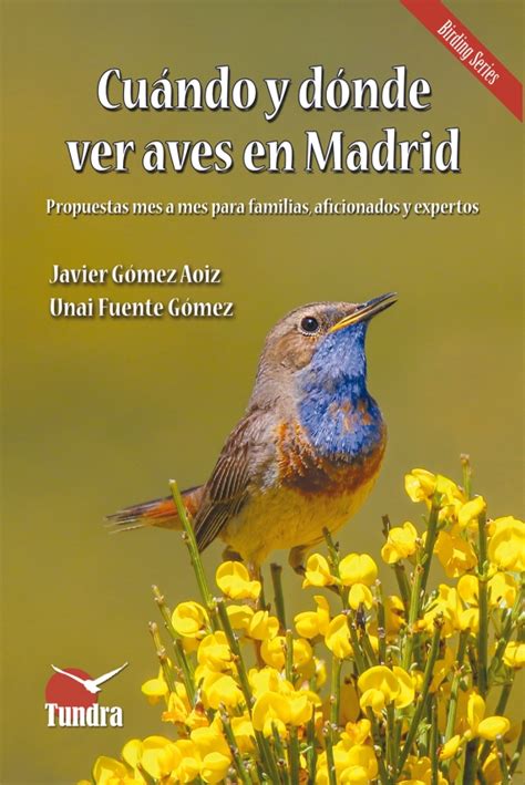 Cuando y dónde ver aves en Madrid | Tienda SEO/BirdLife ...