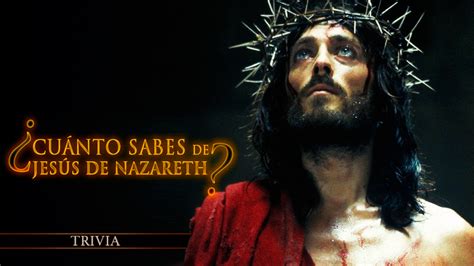 ¿Cuánto sabes de Jesús de Nazareth?   Especiales   Jesús ...