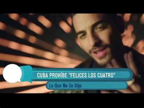 Cuba prohíbe la canción de Maluma “Felices los cuatro ...