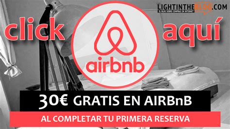 Cupón Airbnb | 30€ Promoción | Enero 2017   Light In The Blog