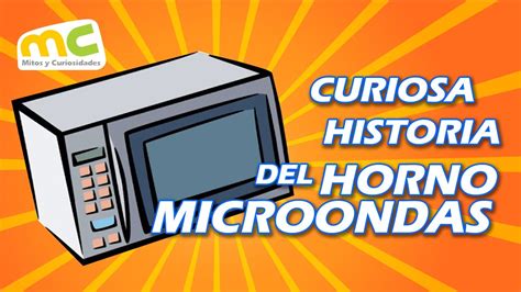 Curiosa historia del horno microondas   YouTube