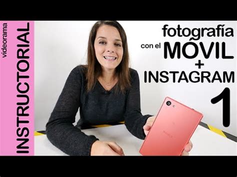Curso de fotografía móvil #xperiaZ5foto 1/3   YouTube