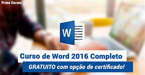 Curso de Word 2016 Completo Online Grátis | Prime Cursos