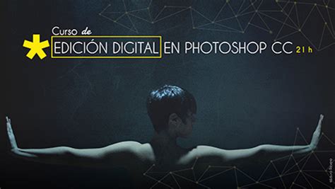 Curso Edición Digital en Photoshop CC Presencial en Madrid ...