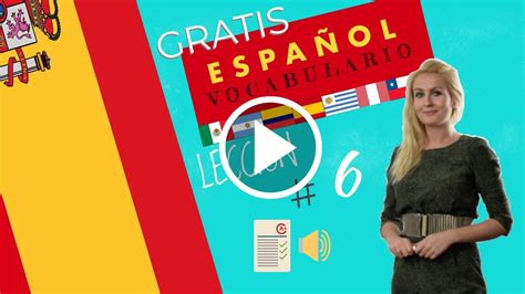 Curso español gratis vocabulario 6 | learn Languages Free ...