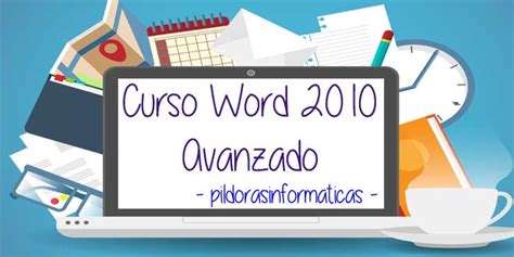 Curso Gratis de Word 2010 Avanzado | MateMovil