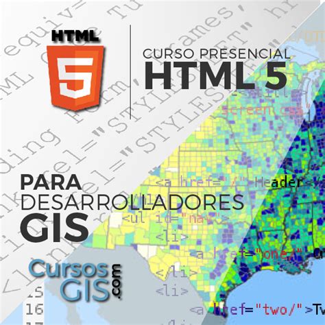 Curso Presencial de HTML5 para desarrolladores GIS