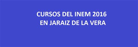 Cursos INEM 2016 en Jaraíz de la Vera
