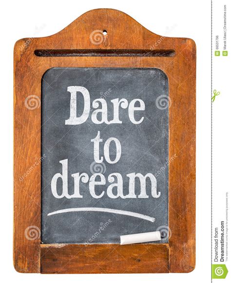 Dare To Dream Blackboard Sign Stock Photo   Image: 66531796