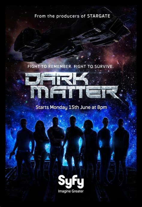 Dark Matter  TV Series   2015    FilmAffinity
