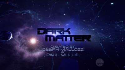 Dark Matter  TV series    Wikipedia