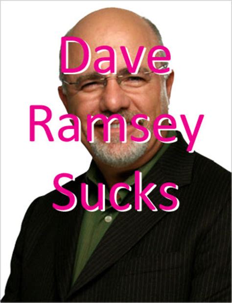 Dave Ramsey Officially Sucks – Fraud Files Forensic ...
