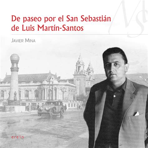 De paseo por el San Sebastián de Luis Martín Santos | Erein