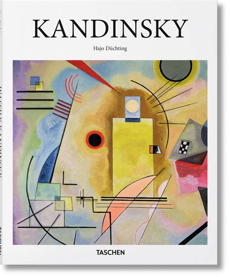 Débuts abstraits: Wassily Kandinsky. Éditions TASCHEN