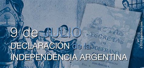 Declaración de la Independencia Argentina • El Sur del Sur