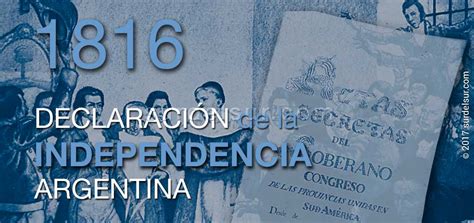 Declaración de la Independencia Argentina • El Sur del Sur