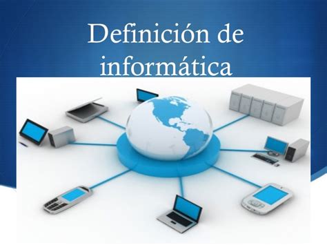 Definicion de informatica