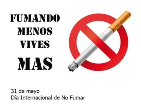 Dejar de Fumar: Día Mundial sin Tabaco información e ...