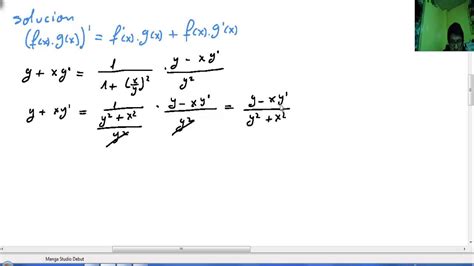 derivada implícita de xy=arctang x/y  ,x^y=y^x   YouTube