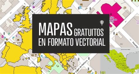 Descarga gratis MAPAS en formato vectorial para CorelDRAW