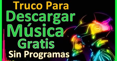 Descargador De Musica Mp3 Gratis Online Sin Programas ...