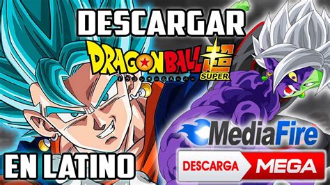 Descargar Dragon Ball Super en Audio Latino Por MEGA Y ...