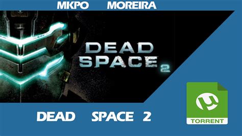 Descargar e instalar Dead Space 2 Full |Textos y voces en ...