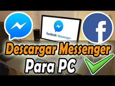 Descargar e instalar Faceboook Messenger para PC sin em ...