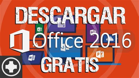 Descargar e Instalar Office 2016 Gratis y Full Activado en ...