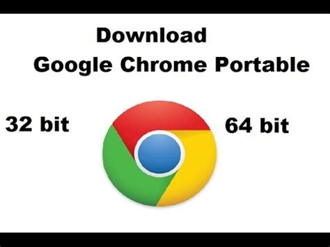 Descargar Google Chrome Portable 32 y 64 Bits  100MB  L ...