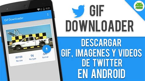 Descargar Imágenes, Gif y Vídeos de Twitter en Android ...