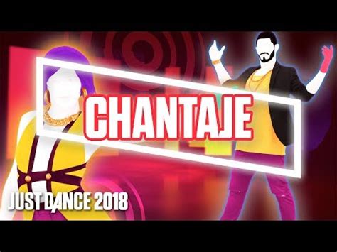 Descargar Just Dance 2018: Chantaje by Shakira ft. Maluma ...