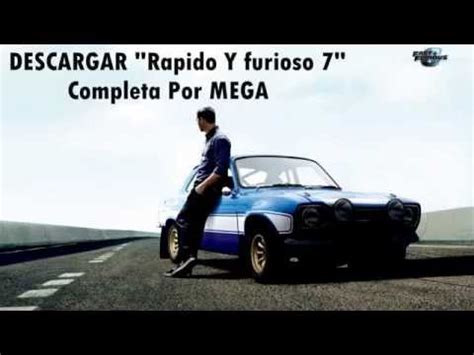 DESCARGAR RAPIDO Y FURIOSO 7 EN ESPAÑOL COMPLETA FAST AND ...
