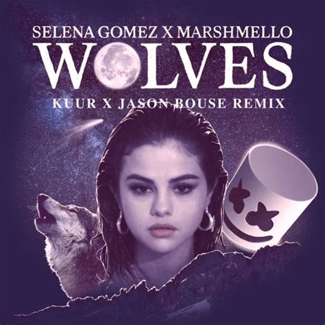 Descargar Selena Gomez, Marshmello – Wolves  Kuur X Jason ...