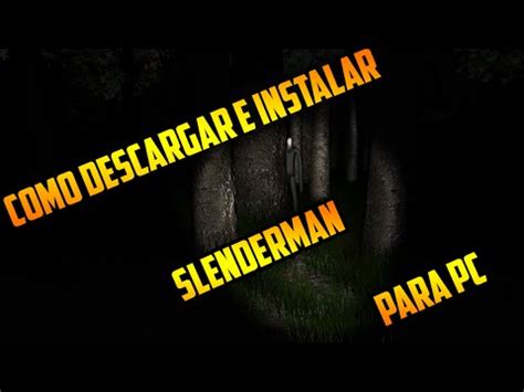 Descargar Slender The Arrival PC GAME Español | Doovi
